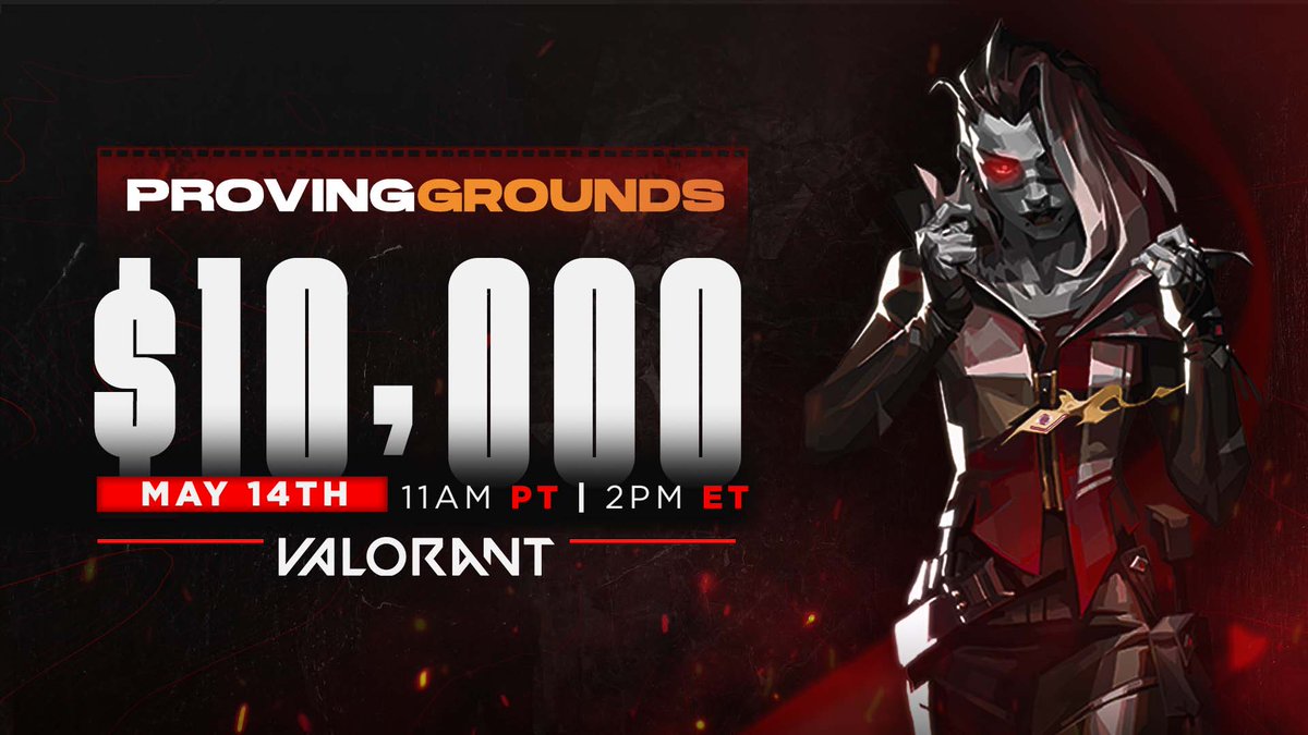Tune In: $10K Proving Grounds Valorant Finals