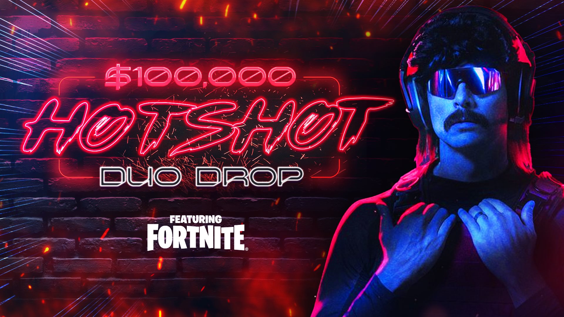 Meet the Hot Shot Duos for Dr Disrespect’s $100k Zero Build Tourney!