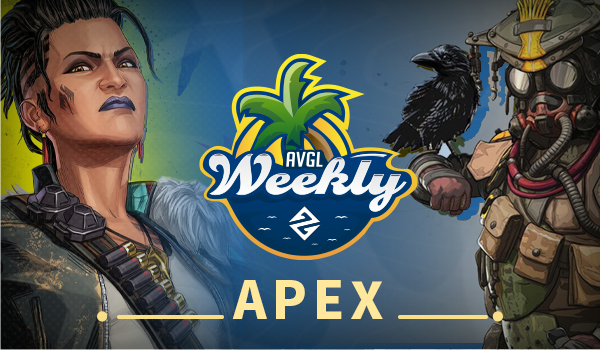 AVGL Weeklies Return featuring Fortnite and Apex Legends
